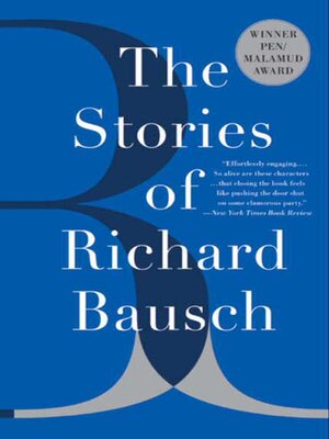 cover image of The Stories of Richard Bausch